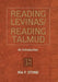 Reading Levinas/Reading Talmud by Ira F. Stone