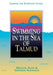 Swimming in the Sea of Talmud: Lessons for Everyday Living by Michael Katz