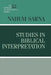 Studies in Biblical Interpretation by Nahum M. Sarna