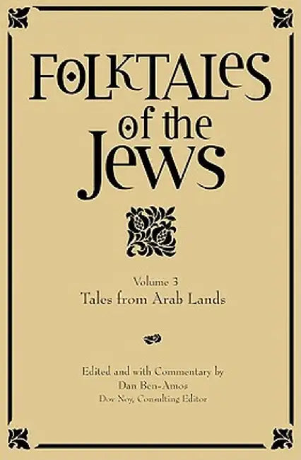 Tales from Arab Lands by Dan Ben-Amos