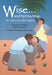 Wise... and Not So Wise: Ten Tales from the Rabbis by Phillis Gershator, Alexa Ginsburg