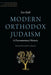 Modern Orthodox Judaism: A Documentary History by Zev Eleff, Jacob J. Schacter