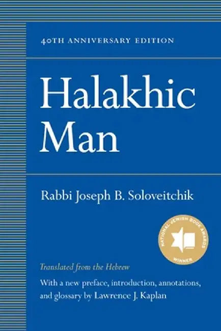 Halakhic Man by Joseph B. Soloveitchik