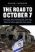 The Road to October 7: Hamas, the Holocaust, and the Eternal War Against the Jews by Medoff, Rafael