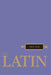 First Year Latin by Robert J. Henle