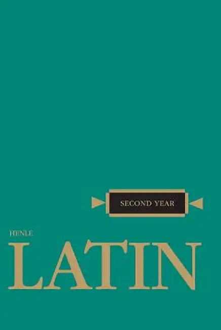 Henle Latin Second Year by Robert J. Henle