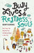 Busy Lives and Restless Souls: How Prayer Can Help You Find the Missing Peace in Your Life by Becky Eldredge