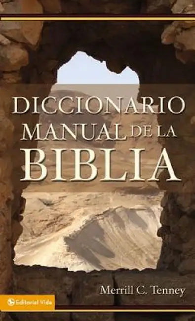 Bible Dictionary by Merrill C. Tenney