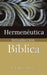 Hermeneutica: Introduccion Biblica = Heremneutics by E. Lund