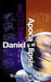 Daniel y El Apocalipsis: El Plan de Dios En Las Profec as de Las Naciones del Mundo, El Futuro del Pueblo de Israel, La Iglesia y Los Gentiles = Danie by Sunshine Ball