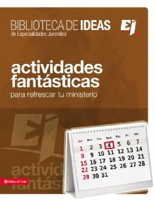 El Biblioteca de ideas: Actividades fant��sticas by Youth Specialties