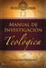 Btv # 12: Manual de Investigacion Teologica by Nancy Jean Vyhmeister
