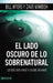lado oscuro de lo sobrenatural Softcover Dark Side of the Supernatural by Bill Myers