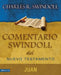 Comentario Swindoll del Nuevo Testamento: Juan by Swindoll, Charles R.