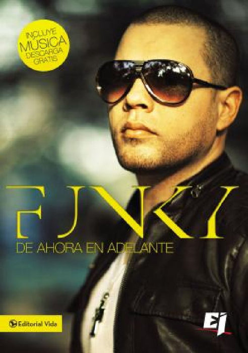 Funky de Ahora En Adelante by Nelson Thomas