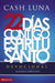 22 Dias Contigo, Espiritu Santo: Devocional by Cash Luna