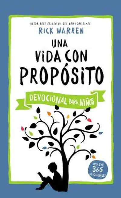 Una Vida Con Proposito - Devocional Para Ninos by Rick Warren