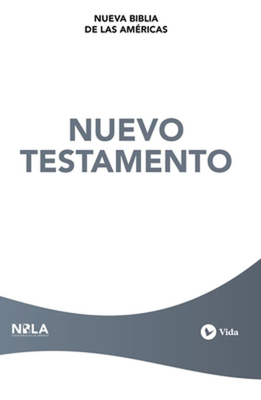 Nbla Nuevo Testamento, Tapa Rústica by Nbla-Nueva Biblia de Las Américas