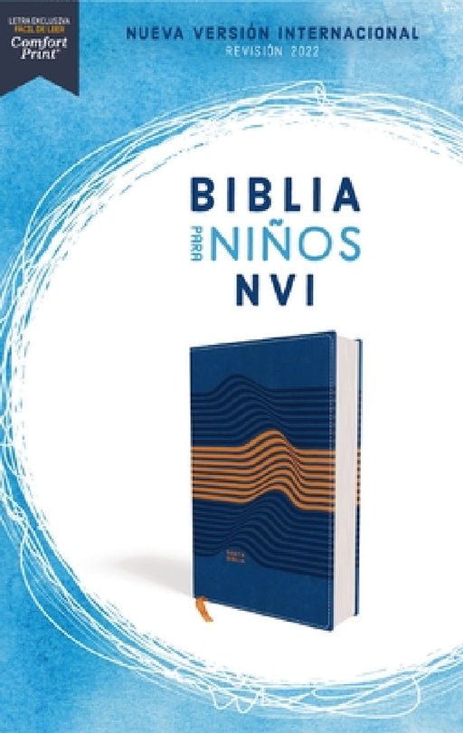 Nvi, Biblia Para Niños, Revisión 2022, Leathersoft, Azul, Comfort Print by Nueva Versión Internacional, Vida