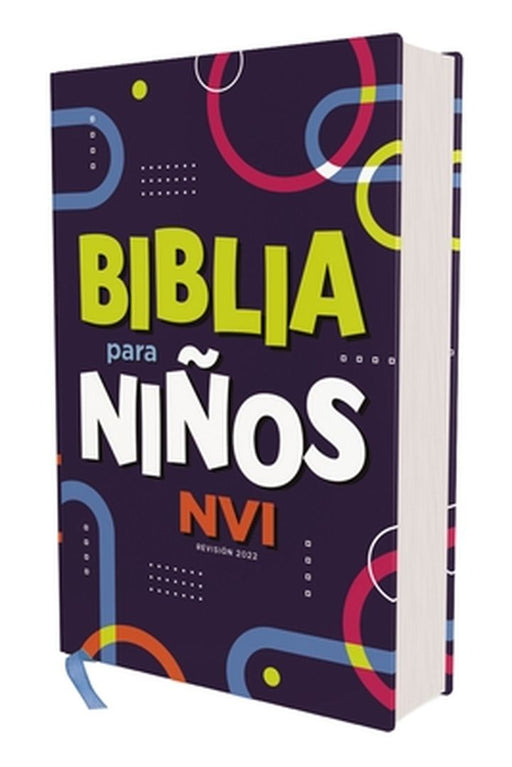 Biblia Para Niños Nvi, Texto Revisado 2022, Tapa Dura, Comfort Print by Nueva Versión Internacional
