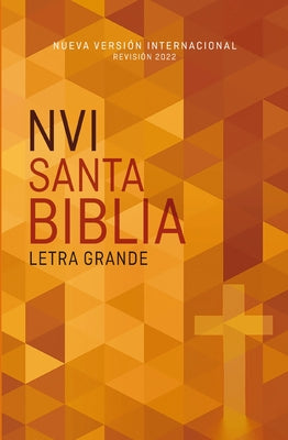 Nvi, Santa Biblia Edición Económica, Letra Grande, Texto Revisado 2022, Tapa Rústica by Nueva Versión Internacional