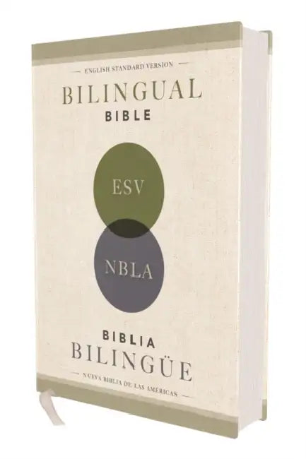 Esv/Nbla, Bilingual Bible, Hardcover / Esv/Nbla, Biblia Bilingüe, Tapa Dura by Nbla-Nueva Biblia de Las Américas, Vida, Esv Bibles