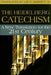 The Heidelberg Catechism: A New Translation for the Twenty-First Century by Lee C., III Barrett