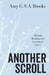 Another Scroll: Defiant Readings for Lectionary Year C by Amy G. S. a. Brooks