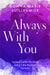 Always with You: Spiritual Comfort for Those Living in the World of Dementia by Donna Marie Vuilleumier