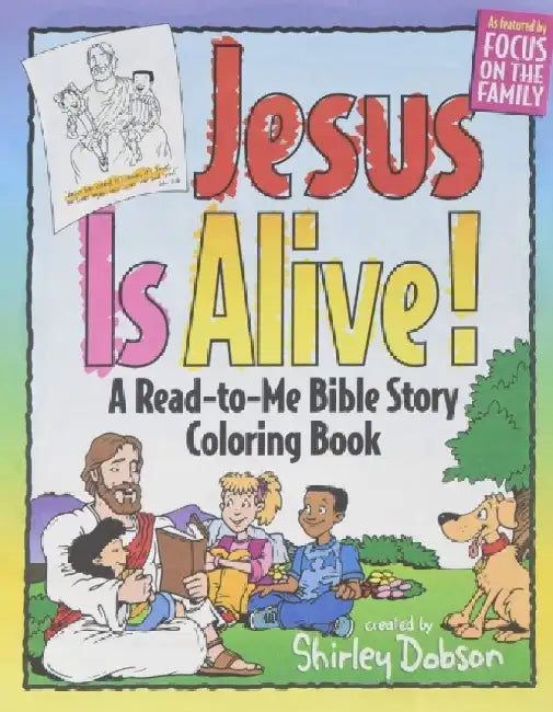 Jesus Is Alive by Shirley Dobson