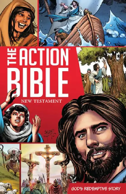 The Action Bible New Testament: God's Redemptive Story by Sergio Cariello