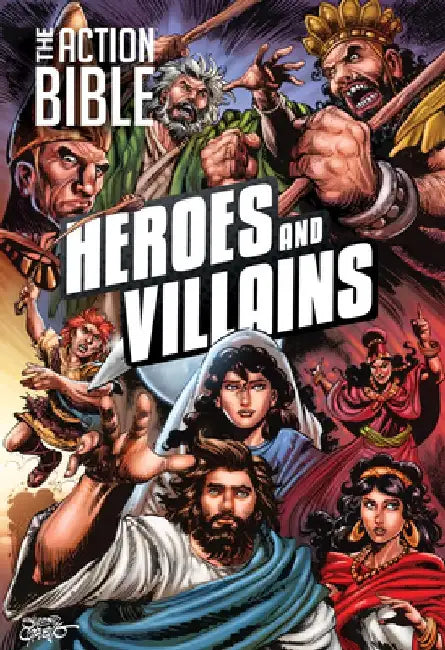 The Action Bible: Heroes and Villains by Sergio Cariello