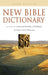 New Bible Dictionary by I. Howard Marshall