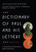 Dictionary of Paul and His Letters: A Compendium of Contemporary Biblical Scholarship by Scot McKnight
