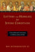 Letters and Homilies for Jewish Christians: A Socio-Rhetorical Commentary on Hebrews, James and Jude by Ben Witherington III