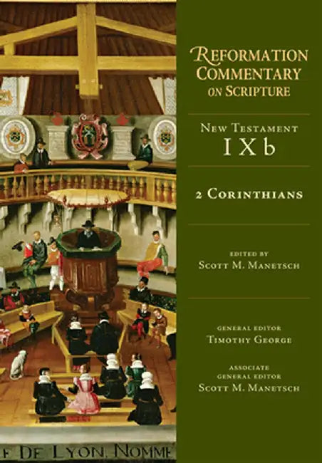2 Corinthians by Scott M. Manetsch