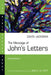 The Message of John's Letters by David Jackman