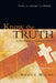 Know the Truth: A Handbook of Christian Belief by Bruce Milne