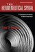 The Hermeneutical Spiral: A Comprehensive Introduction to Biblical Interpretation by Grant R. Osborne