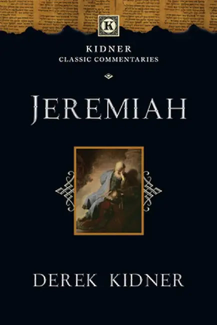 Jeremiah by Derek Kidner