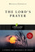 The Lord's Prayer by Douglas Connelly
