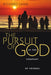 The Pursuit of God in the Company of Friends by Richard Lamb