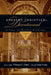 Ancient Christian Devotional: A Year of Weekly Readings by Cindy Crosby