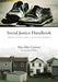 Social Justice Handbook: Small Steps for a Better World by Mae Elise Cannon