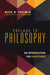 Prelude to Philosophy: An Introduction for Christians by Mark W. Foreman