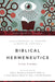 Biblical Hermeneutics: Five Views by Stanley E. Porter