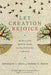 Let Creation Rejoice: Biblical Hope and Ecological Crisis by Jonathan A. Moo