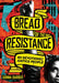Bread for the Resistance: Forty Devotions for Justice People by Donna Barber