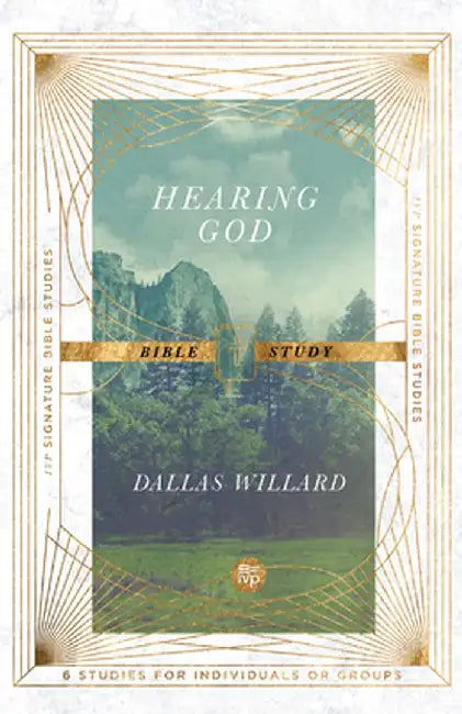 Hearing God Bible Study by Dallas Willard