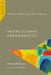 Intercultural Theology, Volume One: Intercultural Hermeneutics by Henning Wrogemann